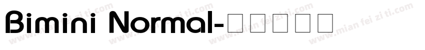 Bimini Normal字体转换